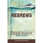 Immersion Bible Studies: Hebrews - Paperback