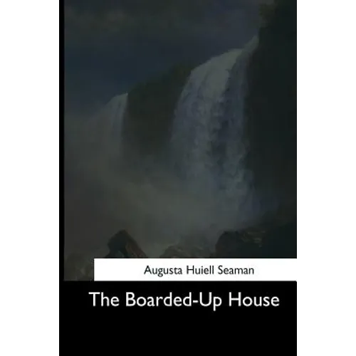 The Boarded-Up House - Paperback