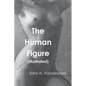 The Human Figure - Paperback