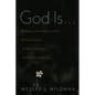 God Is . . .: Meditations on the Mystery of Life, the Purity of Grace, the Bliss of Surrender, and the God Beyond God - Paperback
