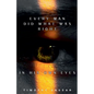Every Man Did What Was Right in His Own Eyes - Paperback