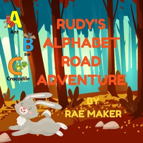 Rudy's Alphabet Road Adventure - Paperback