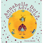 Annabelle Dot's Dotty Adventure - Hardcover