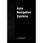 Auto Navigation Systems - Paperback