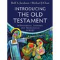 Introducing the Old Testament: A Historical, Literary, and Theological Survey - Hardcover