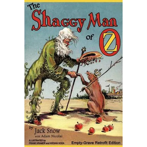 The Shaggy Man of Oz: Empty-Grave Retrofit Edition - Paperback
