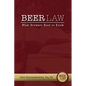 Beer Law: What Brewers Need to Know - Paperback