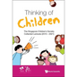 Thinking of Children - Hardcover