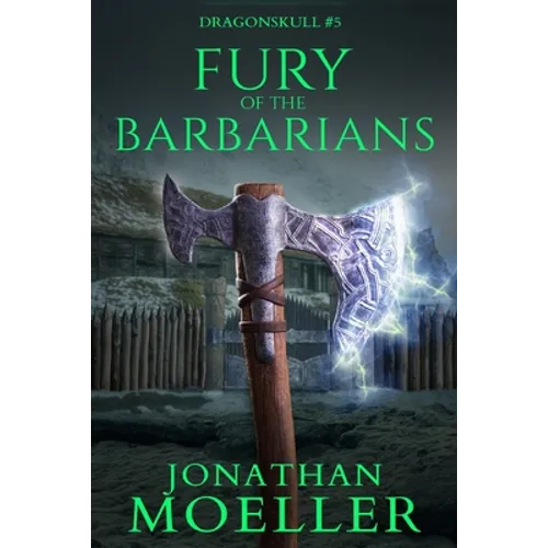 Dragonskull: Fury of the Barbarians - Paperback