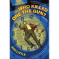 Who Killed One the Gun? - Paperback