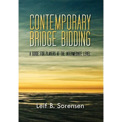 Contemporary Bridge Bidding: A Guide for Players at the Intermediate Level - Hardcover