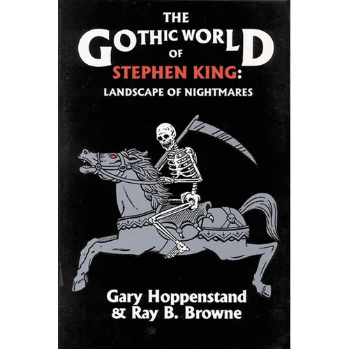 Gothic World of Stephen King: Landscape of Nightmares - Hardcover
