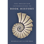 The Broadview Introduction to Book History - Paperback