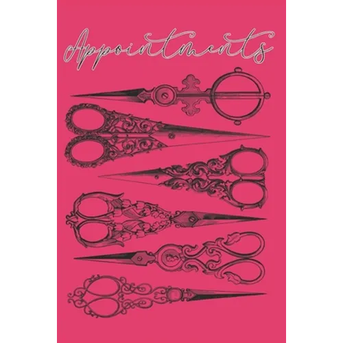 Appointments: 15 minute slots from 8am to 6pm in military time - Paperback