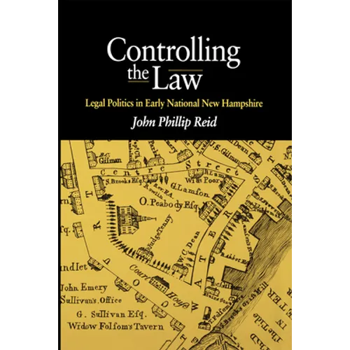 Controlling the Law - Hardcover