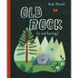 Old Rock (Is Not Boring) - Hardcover