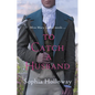 To Catch a Husband: The Heart-Warming Regency Romance from the Author of Kingscastle - Paperback