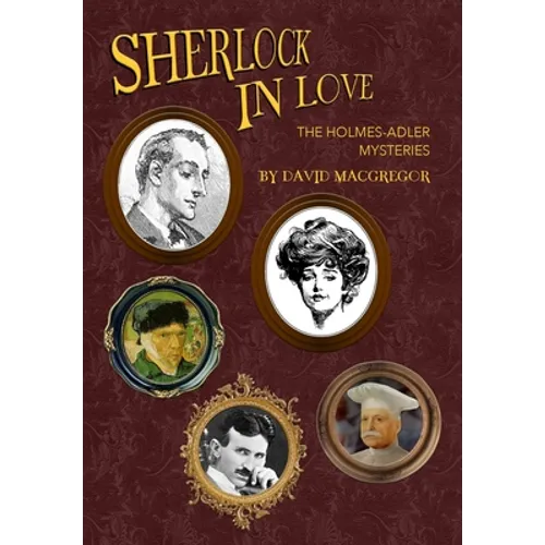 Sherlock in Love: The Holmes-Adler Mysteries - Hardcover
