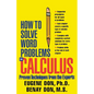 How to Solve Word Problems in Calculus - Paperback