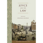 Joyce and the Law - Hardcover