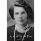 A Matter of Time: The Story of Grace - Paperback