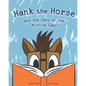Hank the Horse and the Case of the Missing Eggs! - Paperback