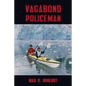 Vagabond Policeman - Paperback