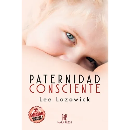 Paternidad consciente - Paperback