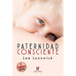 Paternidad consciente - Paperback