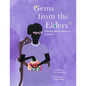 Gems from the Elders: A Book of African-American Proverbs - Paperback