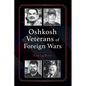 Oshkosh Veterans of Foreign Wars - Paperback