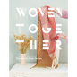 Woven Together: Weavers & Their Stories - Hardcover