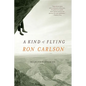 A Kind of Flying: Selected Stories - Paperback