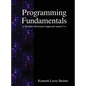 Programming Fundamentals: A Modular Structured Approach using C++ - Hardcover