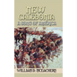 New Caledonia: A Song of America - Hardcover