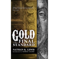 Gold: The Final Standard - Hardcover