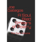 A Soul Bled: Smears of Poetry: The Dark Volume - Paperback