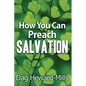 How You Can Preach Salvation - Paperback