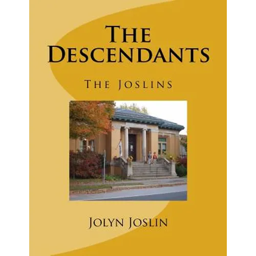 The Descendants: The Joslins - Paperback