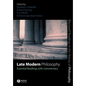 Late Modern Philosophy: Essential Readings with Commentary - Paperback