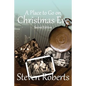 A Place To Go On Christmas Eve: Second Edition - Paperback