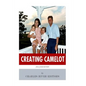 Creating Camelot: John F. Kennedy & Jackie Kennedy - Paperback