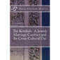 The Ketubah: A Jewish Marriage Contract and Its Cross-Cultural Use - Paperback