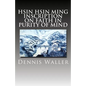 Hsin Hsin Ming: Inscription on Faith in Purity of Mind - Paperback