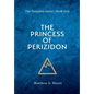 The Princess of Perizidon - Hardcover