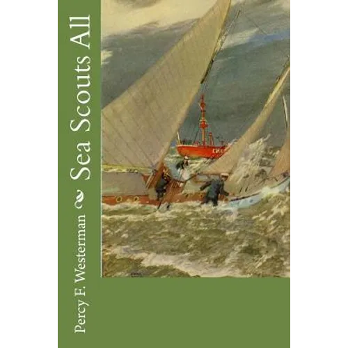 Sea Scouts All - Paperback
