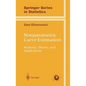 Nonparametric Curve Estimation: Methods, Theory, and Applications - Hardcover