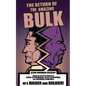 The Return of the Amazing Bulk - Paperback