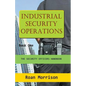 Industrial Security Operations Book One - Paperback