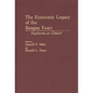 The Economic Legacy of the Reagan Years: Euphoria or Chaos? - Hardcover